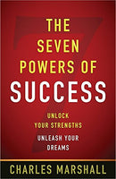 The Seven Powers of Success - Charles Marshall