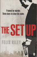 The Set Up Felix Riley