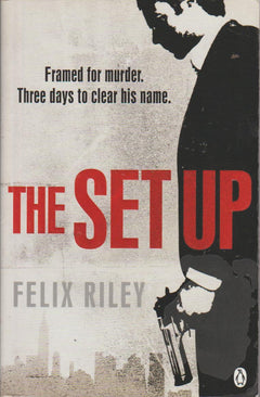The Set Up Felix Riley