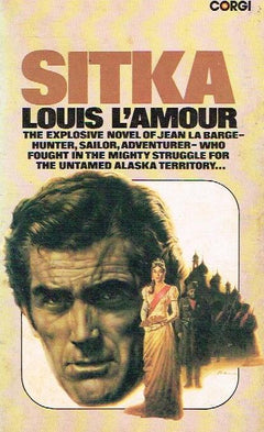 Sitka - Louis L'Amour