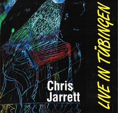 Chris Jarrett - Live In Tubingen