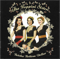 The Puppini Sisters - Betcha Bottom Dollar