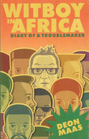 Witboy in Africa - Deon Maas