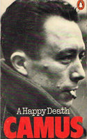 A Happy Death - Albert Camus & Jean Sarocchi