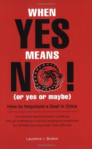 When Yes Means No! - Laurence J. Brahm