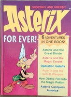 Asterix Forever 6 adventures in one boo ! Goscinny Uderzo