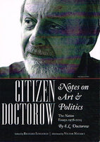 Citizen Doctorow notes on art & politics by E L Doctorow
