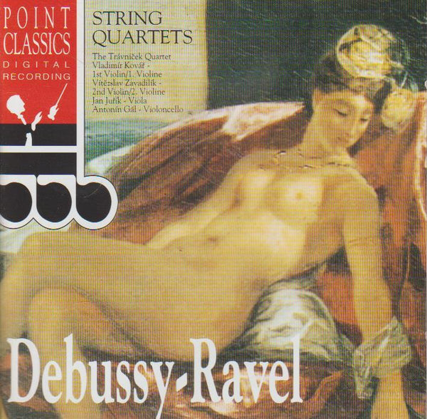 The Travnicek Quartet, Debussy, Ravel - String Quartets