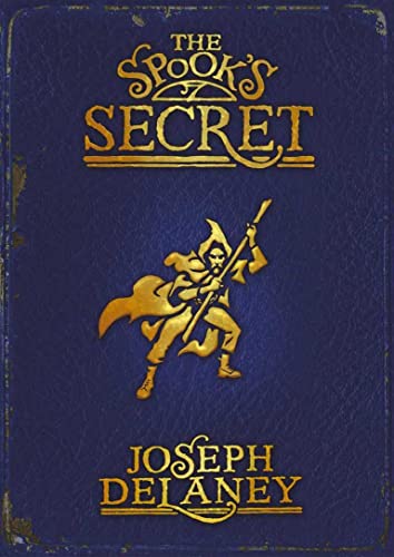 The Spook's Secret - Joseph Delaney