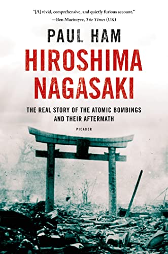Hiroshima Nagasaki - Paul Ham