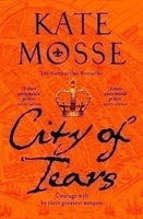 The City of Tears - Kate Mosse