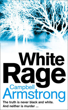 White Rage - Campbell Armstrong