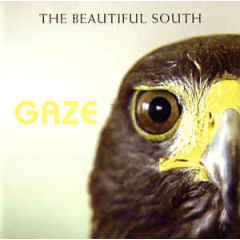 The Beautiful South - Gaze