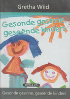 Gretha Wiid - Gesonde Gesinne, Geseende Kinders (DVD)