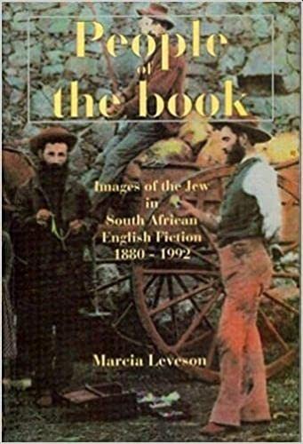 People of the Book: Images of the Jew in South African English Fiction, 1880-1992 - Marcia Leveson