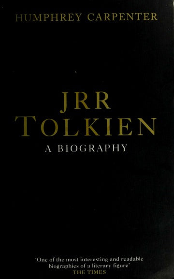 J.R.R. Tolkien: A Biography - Humphrey Carpenter