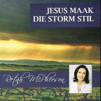 Jesus Maak Die Storm Stil - Retah McPherson (Audiobook - CD)