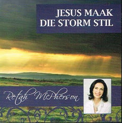Jesus Maak Die Storm Stil - Retah McPherson (Audiobook - CD)