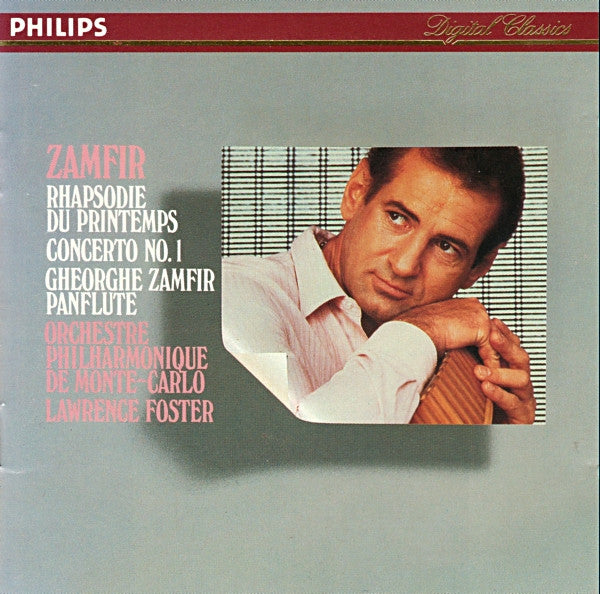Zamfir / Orchestre Philharmonique De Monte-Carlo, Lawrence Foster - Rhapsodie Du Printemps, Concerto No. 1