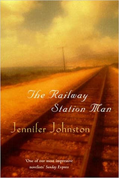 The Railway Station Man  Jennifer Johnston