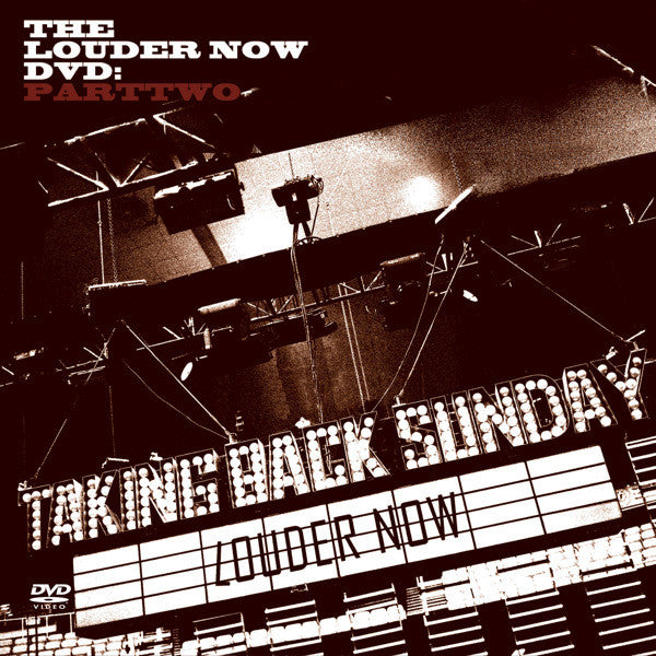 Taking Back Sunday - Louder Now: PartTwo