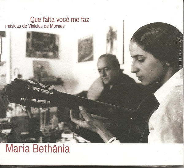 Maria Bethania - Que Falta Voce Me Faz (Musicas De Vinicius De Moraes)