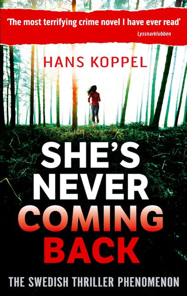 She's Never Coming Back - Hans Koppel