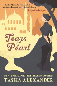 Tears of Pearl - Tasha Alexander