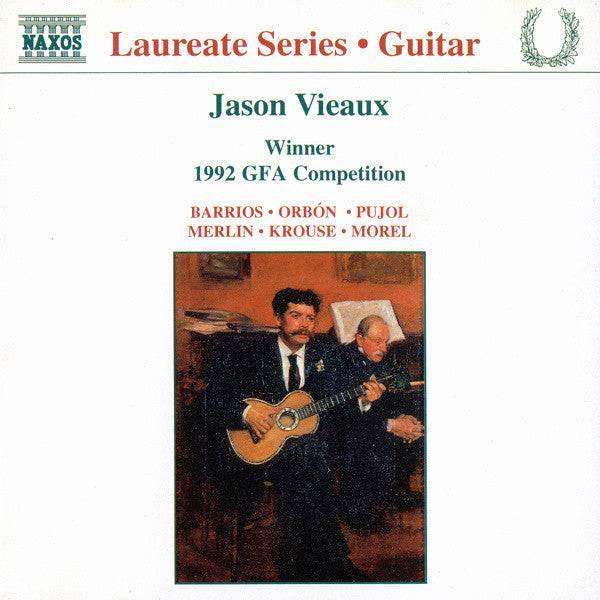 Jason Vieaux, Barrios, Orbon, Pujol, Merlin, Krouse, Morel - Guitar Recital