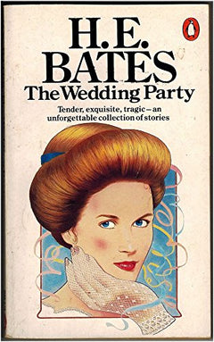 The Wedding Party - H. E. Bates