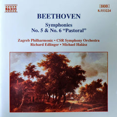 Ludwig van Beethoven, Richard Edlinger, Michael Halasz - Symphonies No.5 & No. 6 "Pastoral"