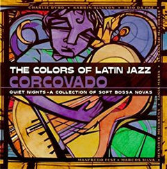 Various - The Colors Of Latin Jazz Corcovado