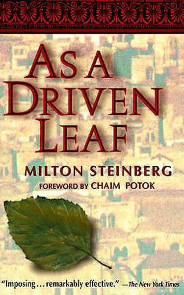 As a Driven Leaf - Milton Steinberg