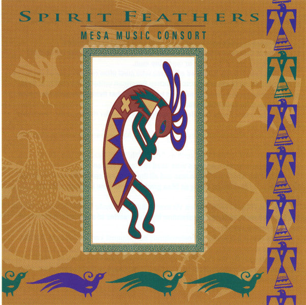 Mesa Music Consort - Spirit Feathers