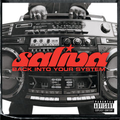 Saliva - Back Into Your System