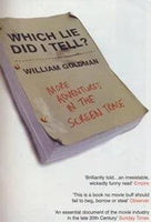 Which Lie Did I Tell? William Goldman