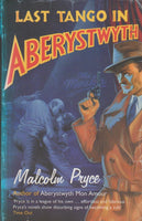 Last Tango in Aberystwyth - Malcolm Pryce