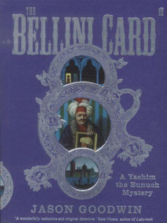 The Bellini Card Jason Goodwin