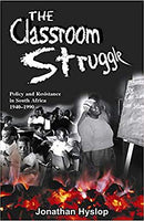 The Classroom Struggle - Jonathan Hyslop