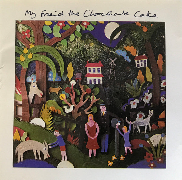 My Friend The Chocolate Cake - My Friend The Chocolate Cake