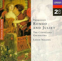 Prokofiev, The Cleveland Orchestra, Lorin Maazel - Romeo And Juliet