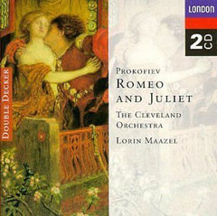 Prokofiev, The Cleveland Orchestra, Lorin Maazel - Romeo And Juliet