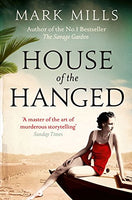 House of the Hanged Mills, Mark