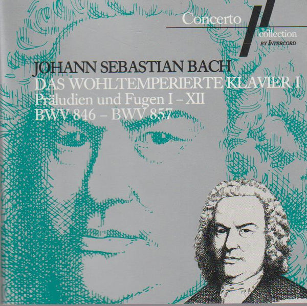 Bach - Das Wohltemperierte Klavier Teil I