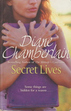 Secret Lives - Diane Chamberlain