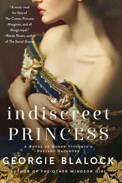 An Indiscreet Princess - Georgie Blalock