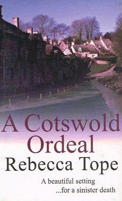 A Cotswold Ordeal - Rebecca Tope