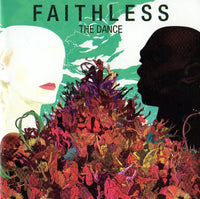 Faithless - The Dance