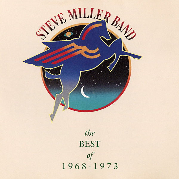 Steve Miller Band - The Best Of 1968 - 1973