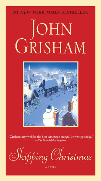 Skipping Christmas - John Grisham